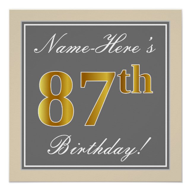 Elegant, Grey, Faux Gold 87th Birthday + Name Poster (Front)