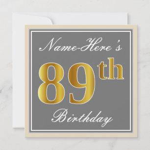 Elegant, Grey, Faux Gold 89th Birthday + Name Invitation