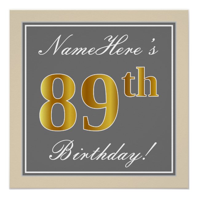 Elegant, Grey, Faux Gold 89th Birthday + Name Poster (Front)