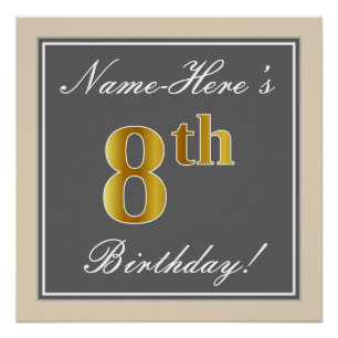 Elegant, Grey, Faux Gold 8th Birthday; Custom Name Poster