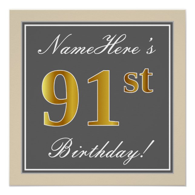 Elegant, Grey, Faux Gold 91st Birthday + Name Poster (Front)