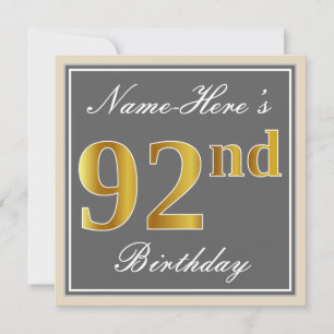 Elegant, Grey, Faux Gold 92nd Birthday + Name Invitation