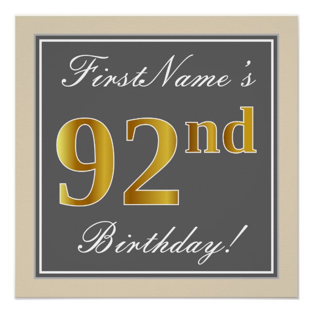 Elegant, Grey, Faux Gold 92nd Birthday + Name Poster (Front)
