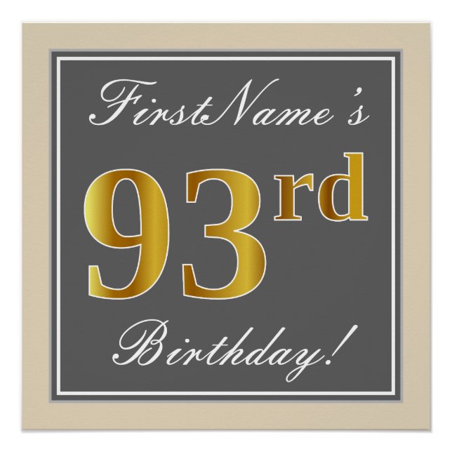 Elegant, Grey, Faux Gold 93rd Birthday + Name Poster (Front)