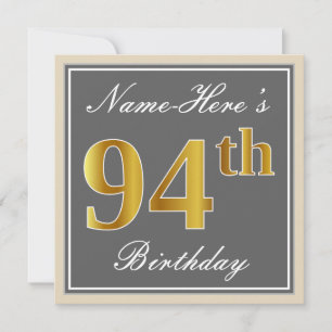 Elegant, Grey, Faux Gold 94th Birthday + Name Invitation