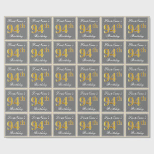 Elegant, Grey, Faux Gold 94th Birthday + Name Wrapping Paper