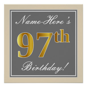 Elegant, Grey, Faux Gold 97th Birthday + Name Poster
