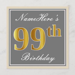 Elegant, Grey, Faux Gold 99th Birthday + Name Invitation