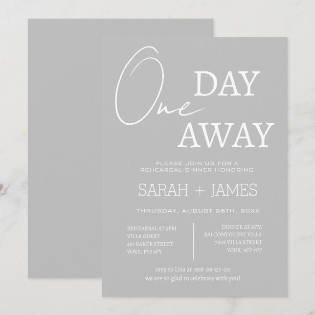  Elegant Grey One Day Away Rehearsal Dinner  Invitation (Front/Back)