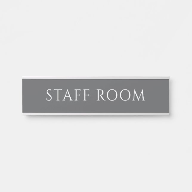 Elegant Grey Staff Room Name Plate (Front)