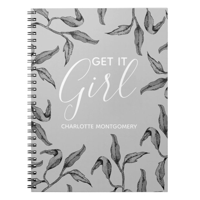 Elegant Grey Watercolor Foliage Get it Girl Notebook (Front)