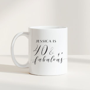 Elegant Hand Script 40 and Fabulous Birthday Coffee Mug
