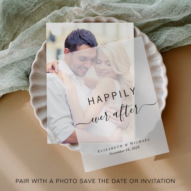 Elegant Happily Ever After Wedding Vellum Invitations (Elevate your save the dates or wedding invitations with the timeless beauty of vellum overlays)