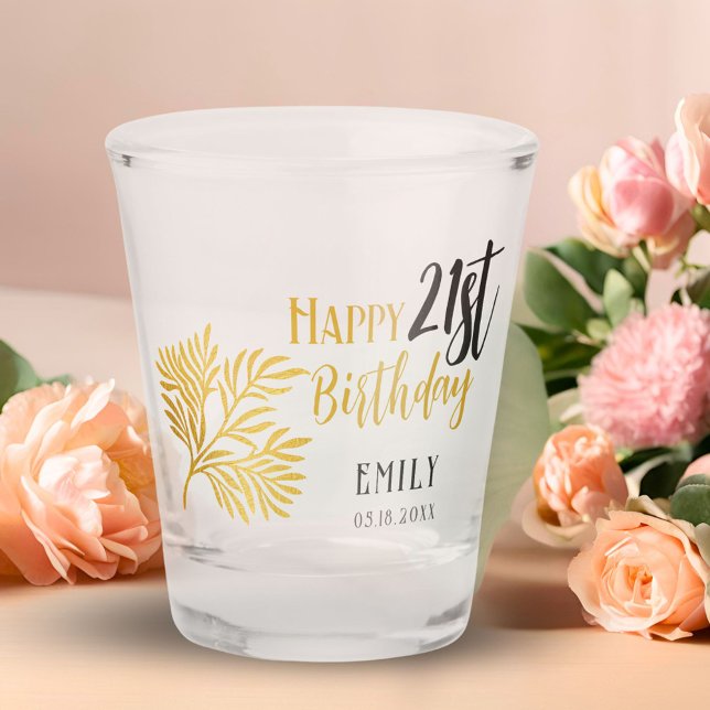 Elegant Happy 21st Birthday Gold Foliage Party Shot Glass (Creator Uploaded)