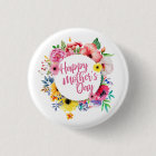 Elegant Happy Mother's Day Floral | Pin Button