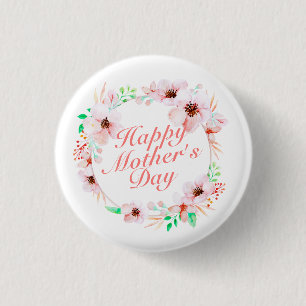 Elegant Happy Mother's Day Floral Pin Button