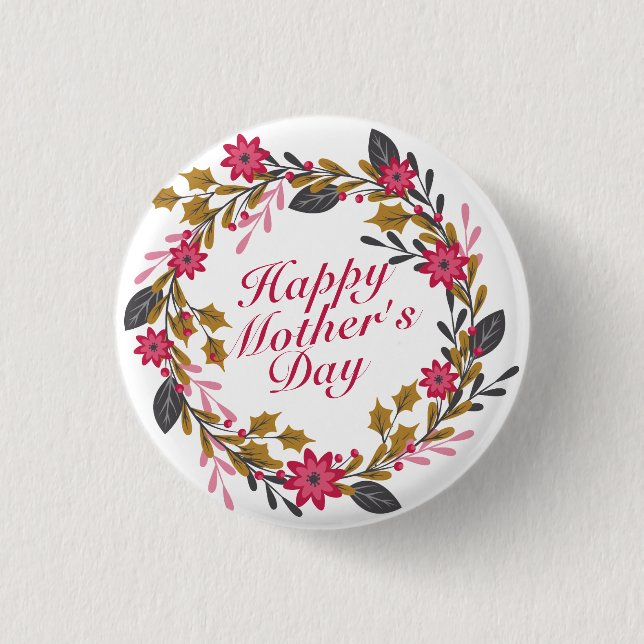 Elegant Happy Mother's Day Floral Wreath Button (Front)