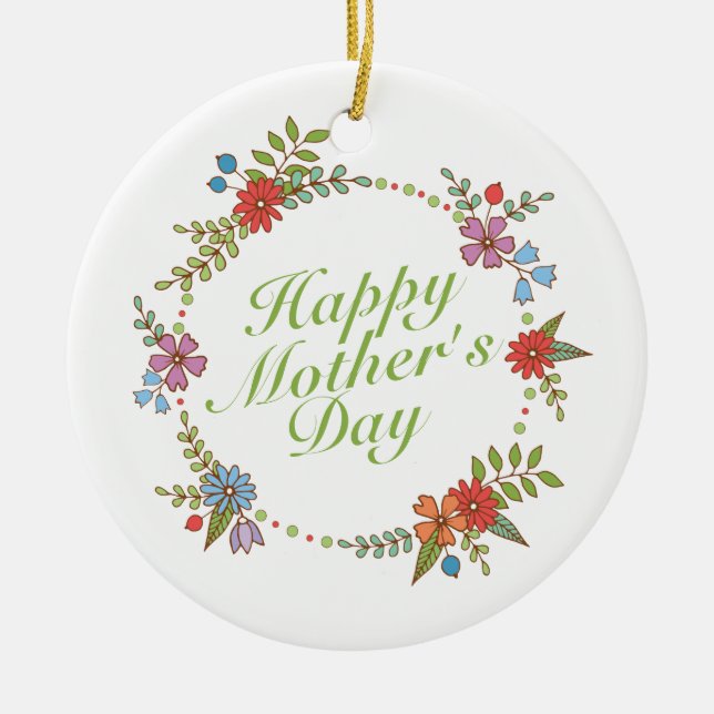 Elegant Happy Mother's Day Floral Wreath Ornament (Front)