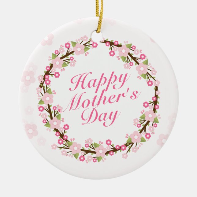 Elegant Happy Mother's Day Floral Wreath Ornament (Front)