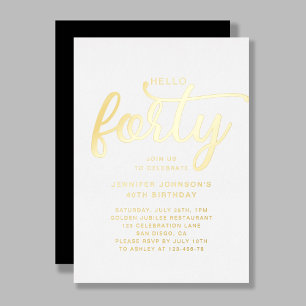Elegant Hello Forty 40th Birthday Gold