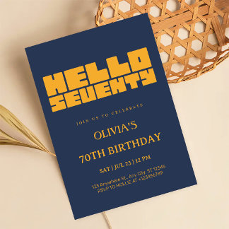 Elegant Hello Seventy Navy Blue 70th Birthday Invitation