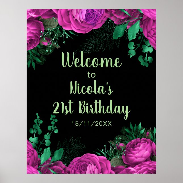 Elegant Hot Pink Flowers Birthday Party Welcome  Poster (Front)