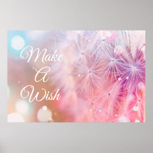 Elegant Inspirational Dandelion Make A Wish Poster