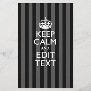 Elegant KEEP CALM AND Your Text on Black Stripes Stationery