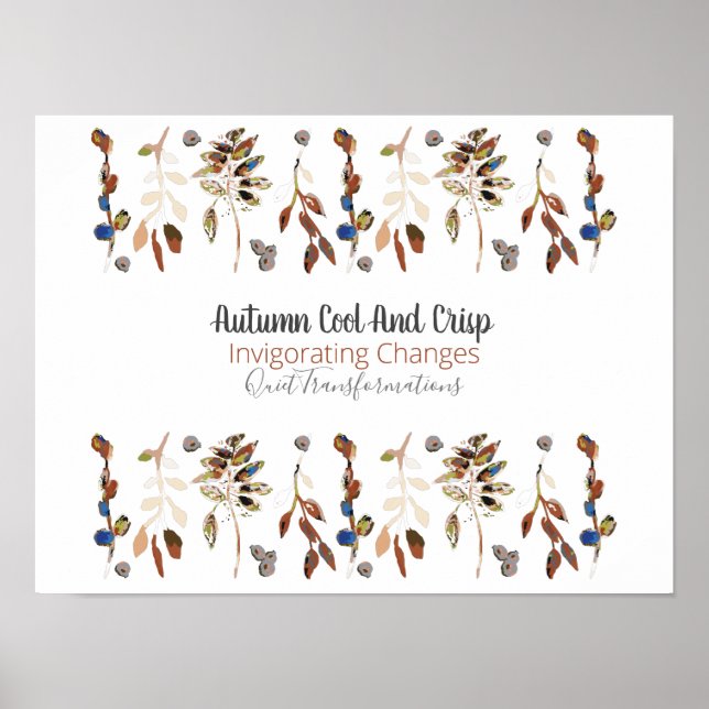 Elegant Leaves And Berries Floral Quote Poster (Front)