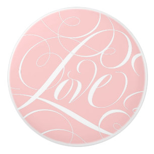 Elegant LOVE Calligraphy Script Blush Pink Fancy  Ceramic Knob