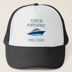 Elegant Love in Portofino Italy Cruise 2026 Custom Trucker Hat