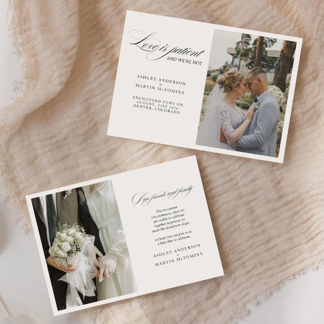 Elegant Love is Patient But We Are Not Elopement Announcement (Creator Uploaded)