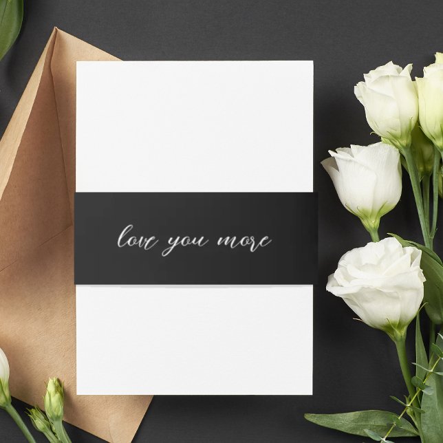 Elegant Love You More Invitation Belly Band (Creator Uploaded)