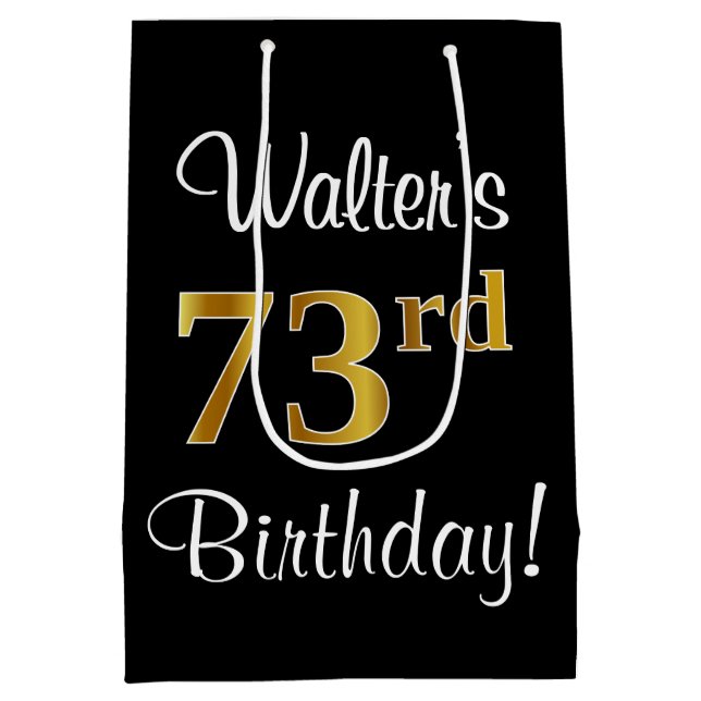 Elegant, Luxurious, Faux Gold Look 73rd Birthday Medium Gift Bag (Back)