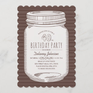 Elegant Mason Jar Rustic 40th Birthday Party Invitation