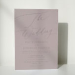 Elegant Mauve Taupe Calligraphy The Wedding Invitation<br><div class="desc">Elegant Mauve Taupe Calligraphy The Wedding Invitation</div>