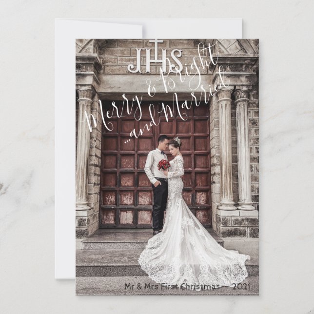 Elegant Merry & Bright and Married Christmas Photo Holiday Card (Front)