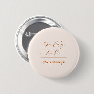Elegant Minimalist Gender Neutral Daddy-to-be 6 Cm Round Badge