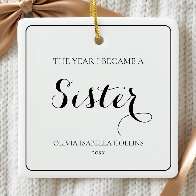 Elegant Minimalist Siblings First Christmas Sister Ceramic Ornament (Elegant Minimalist Siblings First Christmas Sister Ceramic Ornament)