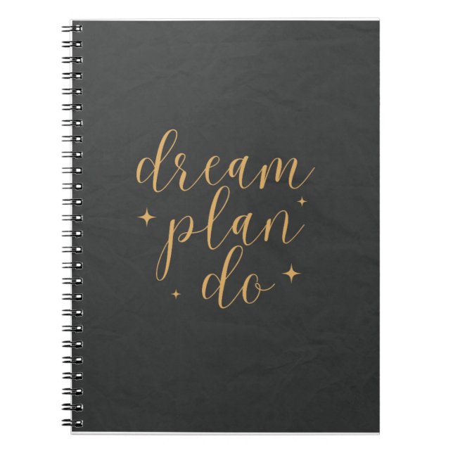 Elegant Minimalistic Dream Plan Do Organiser Notebook (Front)