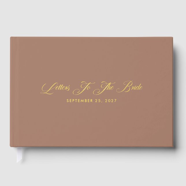 Elegant Mocha Letters To The Bride Gold Guest Book (Front)