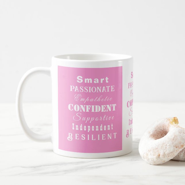 Elegant, Modern and Inspirational Great Women Pink Coffee Mug (With Donut)