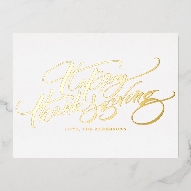 Elegant Modern Calligraphy Happy Thanksgiving Foil Holiday Postcard (Front)