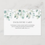 Elegant Modern Eucalyptus Greenery Enclosure Card<br><div class="desc">Use this space to custom create any insert card for your invitation such as a gift registry,  wishing well,  honeymoon fund,  books for baby,  display shower,  etc. Featuring a watercolor cascade of eucalyptus greenery.</div>