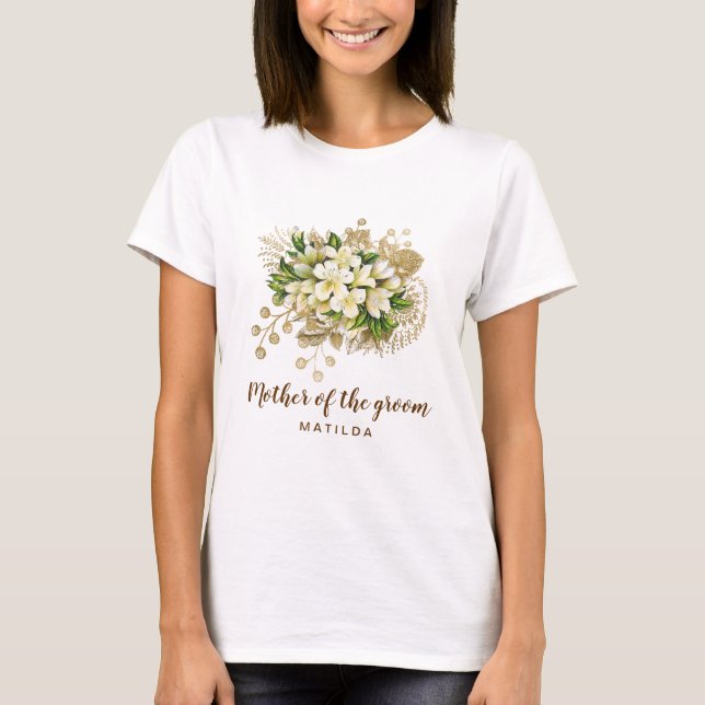Elegant modern gold floral mother of the groom T-Shirt (Front)