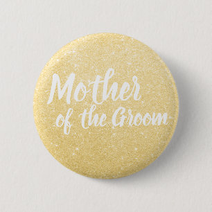 Elegant & modern gold glitter mother of the groom 6 cm round badge