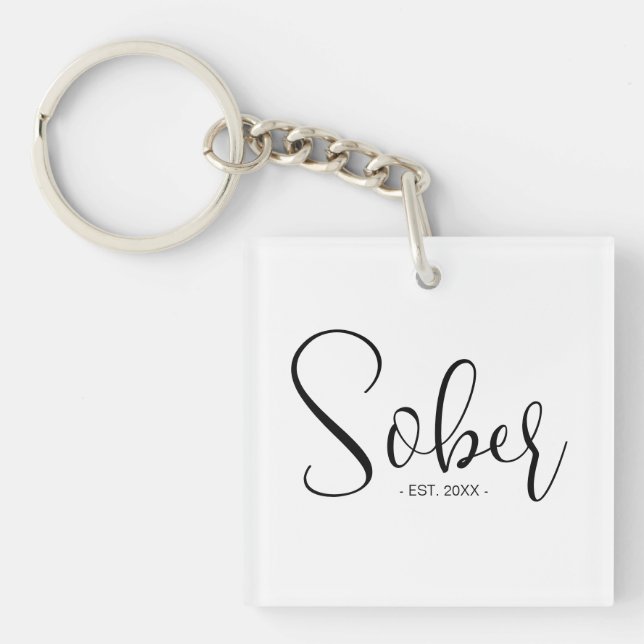 Elegant Modern Minimal Sober Since Date Key Ring (Front)
