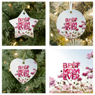 Elegant Modern Mother's Best Mum Ever Pink Floral Ceramic Tree Decoration