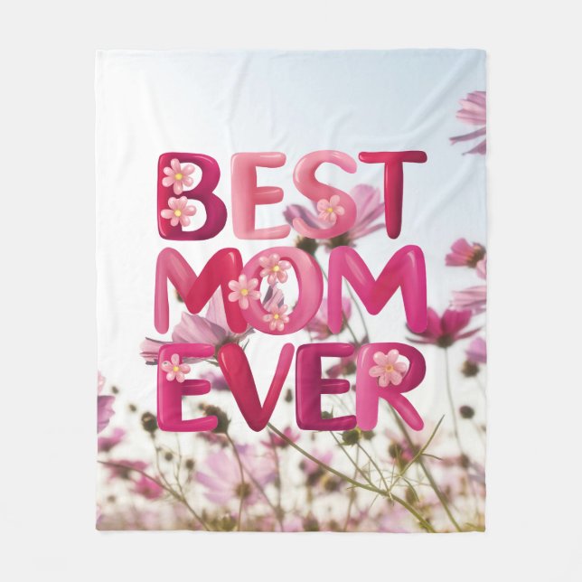 Elegant Modern Mother's Best Mum Ever Pink Floral Fleece Blanket (Front)