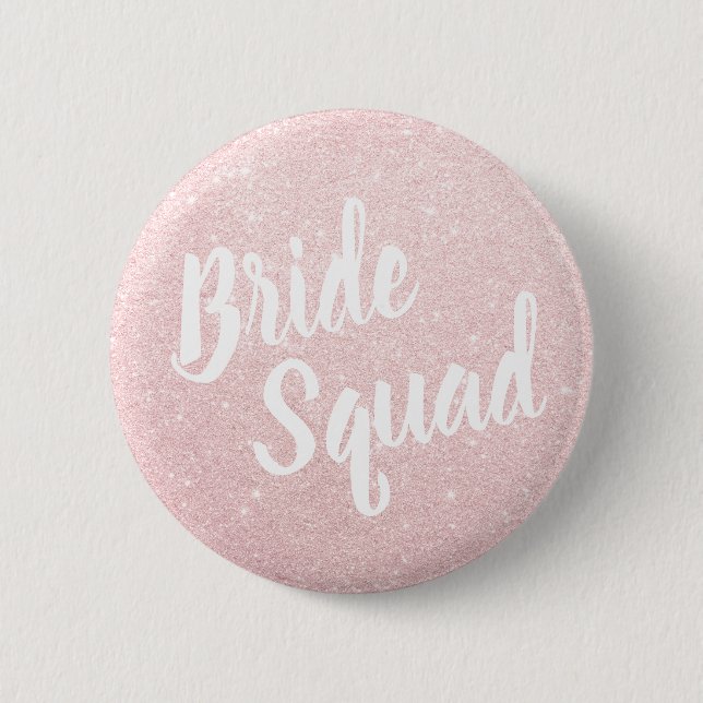Elegant & modern rose gold glitter brides squad 6 cm round badge (Front)